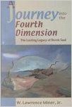 Beispielbild fr A Journey Into the Fourth Dimension: The Lasting Legacy of Derek Saul zum Verkauf von Ergodebooks