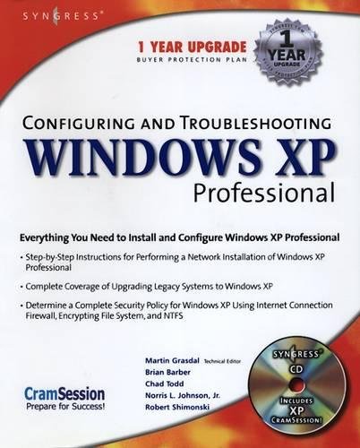 Configuring and Troubleshooting Windows XP Professional (9781928994800) by Syngress
