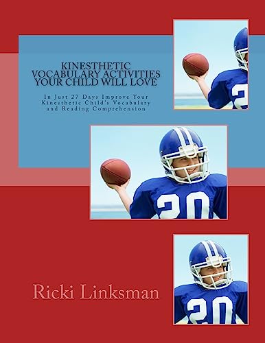 Kinesthetic Vocabulary Activities Your Child Will Love (9781928997177) by Linksman, Ricki