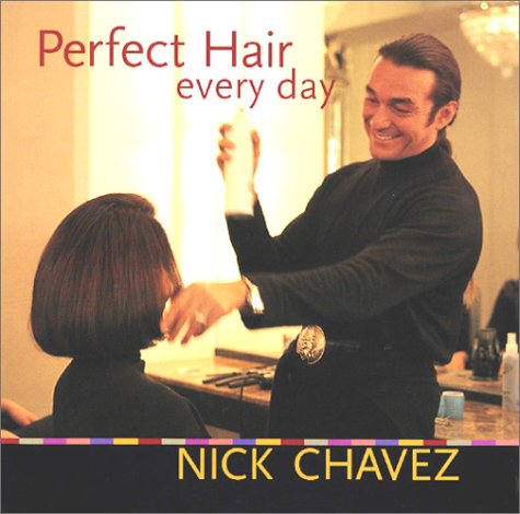 Beispielbild fr Perfect Hair Every Day zum Verkauf von SecondSale