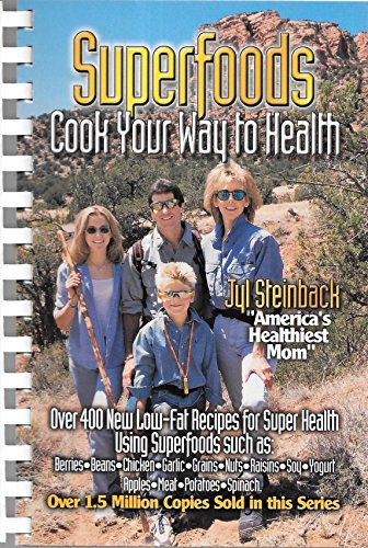 Stock image for Superfoods: Cook Your Way to Health for sale by Ergodebooks