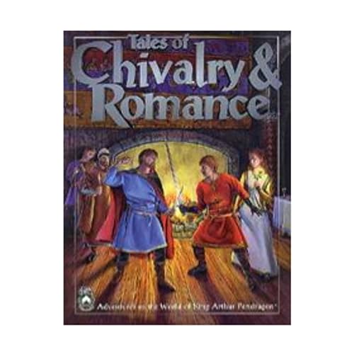 9781928999027: Tales of Chivalry and Romance: Adventures in the World of King Arthur Pendragon