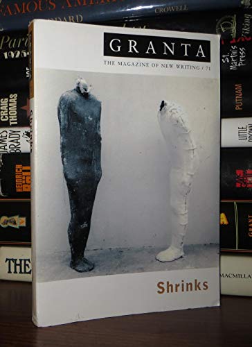 Beispielbild fr Granta 71: Shrinks (Granta: The Magazine of New Writing) zum Verkauf von Wonder Book