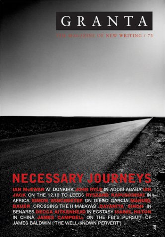 Stock image for Necessary Journeys: 073 (Granta: The Magazine of New Writing) for sale by Maya Jones Books