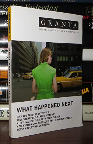 Stock image for Granta 99: What Happened Next (Granta: The Magazine of New Writing) for sale by Wonder Book