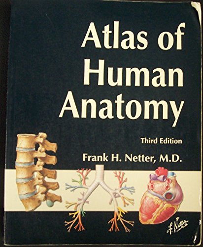 Stock image for Atlas of Human Anatomy, Third Edition for sale by HPB-Red