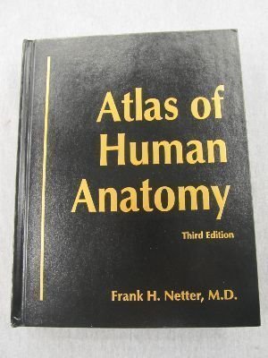 Beispielbild fr Atlas Of Human Anatomy zum Verkauf von Better World Books