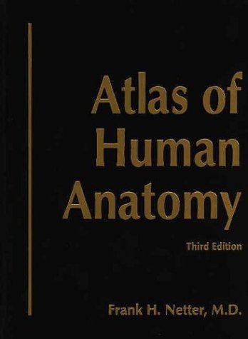 Atlas of Human Anatomy with CD-ROM (9781929007219) by Netter MD, Frank H.; Netter, Frank H.