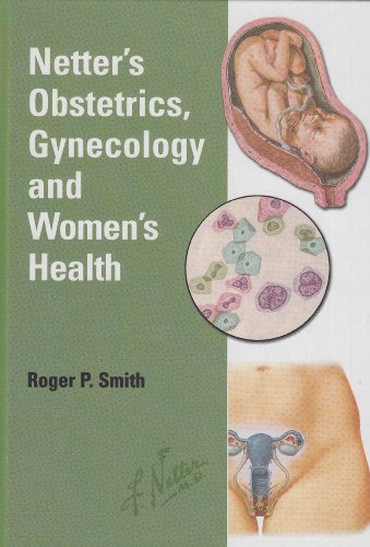 Stock image for Netter's Obstetrics, Gynecology & Women's Health for sale by Gulf Coast Books