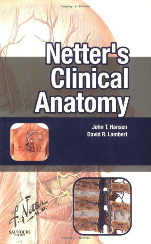 Beispielbild fr Netter's Clinical Anatomy zum Verkauf von Anybook.com