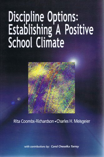 Beispielbild fr Discipline Options : Establishing a Positive School Climate zum Verkauf von Better World Books