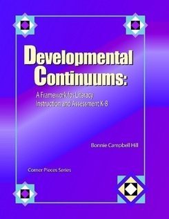 Beispielbild fr Developmental Continuums: A Framework for Literacy Instruction and Assessment K-8 zum Verkauf von SecondSale