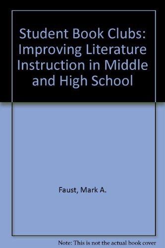 Stock image for Student Book Clubs : Improving Literacy Instruction in Middle and High School for sale by Better World Books