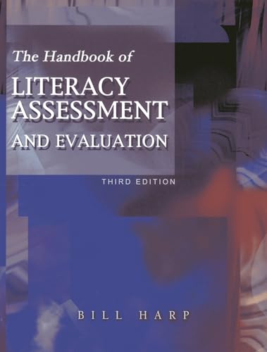 Stock image for The Handbook of Literacy Assessment and Evaluation for sale by SecondSale