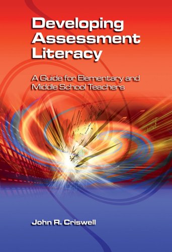 Imagen de archivo de Developing Assessment Literacy: A Guide for Elementary And Middle School Teachers a la venta por Open Books