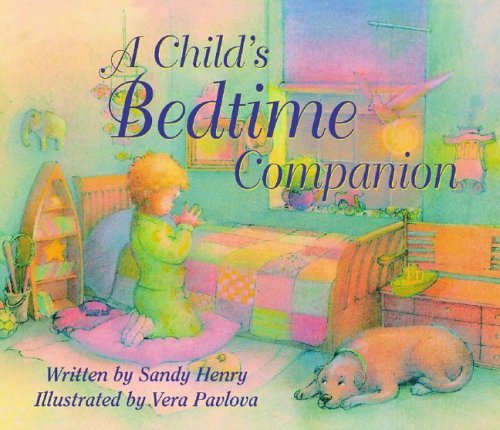 Beispielbild fr A Child's Bedtime Companion zum Verkauf von Better World Books