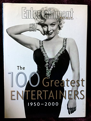 Beispielbild fr The 100 Greatest Entertainers 1950-2000 zum Verkauf von ThriftBooks-Atlanta