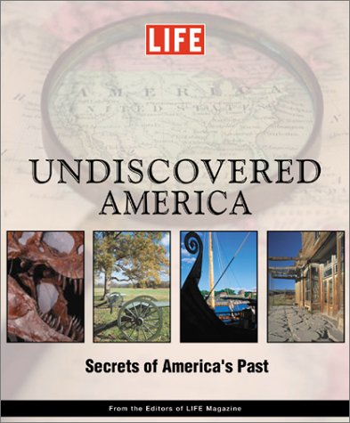 Imagen de archivo de Undiscovered America : Secrets of America's Past a la venta por Better World Books: West