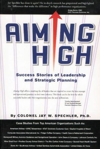 9781929059034: Aiming High: Success Stories of Leadership & Strategic Planning