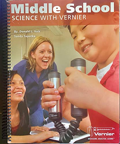 9781929075447: Middle School Science with Vernier: Science Experiments with Vernier Sensors
