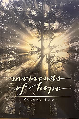 Moments of Hope, Volume Two (9781929097180) by David Chadwick