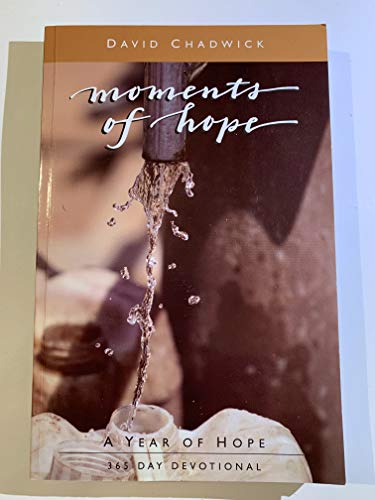Stock image for Moments of Hope ~A year of Hope: 365 Devotional~ for sale by ThriftBooks-Dallas