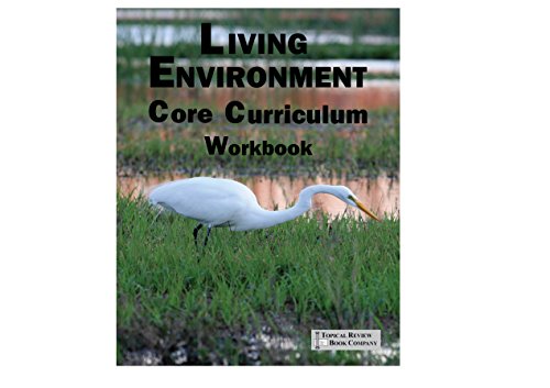Stock image for Living Environment Core Curriculum Workbook for sale by Irish Booksellers