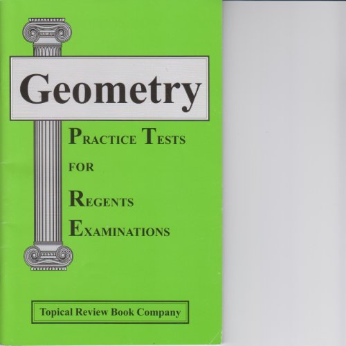 Stock image for Geometry Practice Tests for Regents Examinations for sale by SecondSale