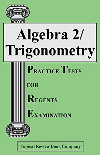 9781929099887: Algebra 2/Trigonometry Practice Tests for Regents Examinations