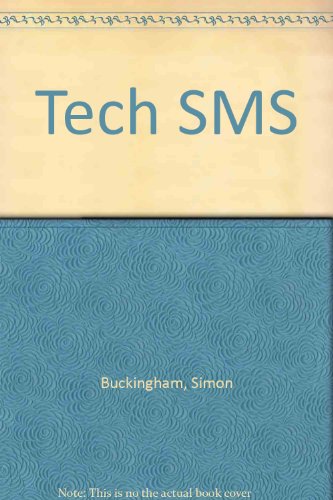 Tech SMS (9781929105731) by Buckingham, Simon