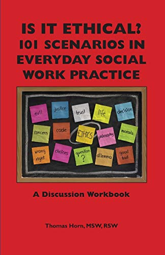 Beispielbild fr Is It Ethical? 101 Scenarios in Everyday Social Work Practice : A Discussion Workbook zum Verkauf von Better World Books: West