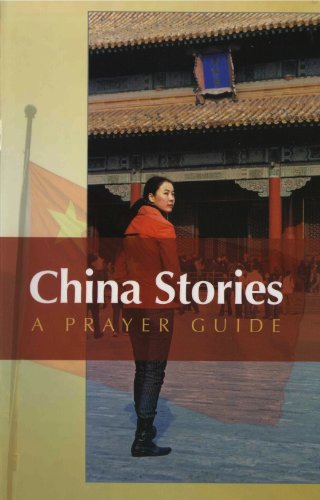 Stock image for China Stories: A Prayer Guide for sale by Better World Books