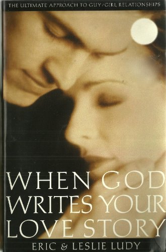 Stock image for When God Writes Your Love Story for sale by Front Cover Books