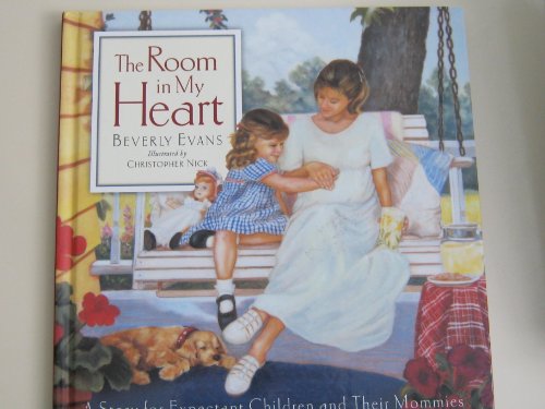 Imagen de archivo de The Room in My Heart: A Story for Expectant Children and Their Mommies a la venta por ThriftBooks-Atlanta