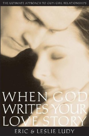 Imagen de archivo de When God Writes Your Love Story a la venta por Hawking Books