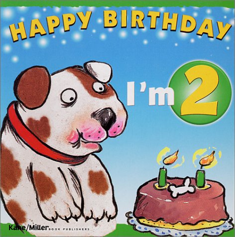 Stock image for Happy Birthday I'm 2 for sale by ThriftBooks-Atlanta