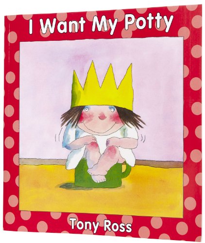 Stock image for I Want My Potty for sale by Irish Booksellers