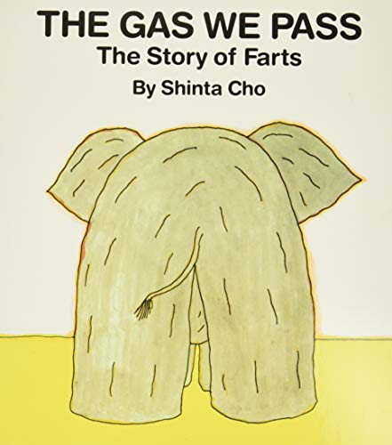 The Gas We Pass: the Story of Farts (My Body Science)