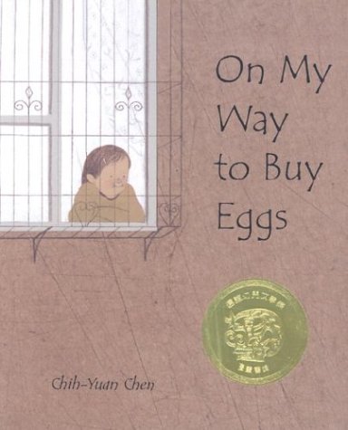 Stock image for On My Way to Buy Eggs for sale by Front Cover Books