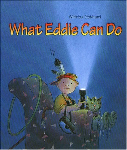 9781929132607: What Eddie Can Do