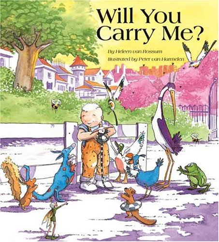 Stock image for Will You Carry Me? for sale by Better World Books: West