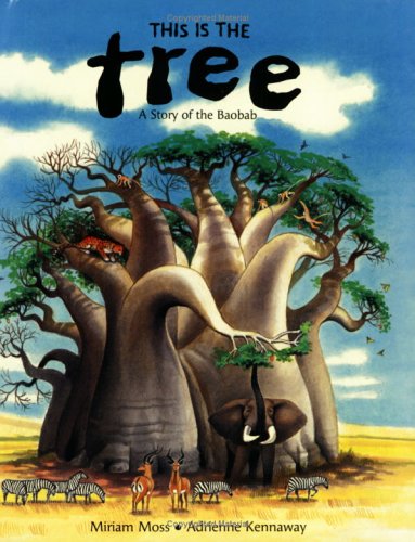 Imagen de archivo de This Is the Tree (Children's Books from Around the World. Africa) a la venta por SecondSale