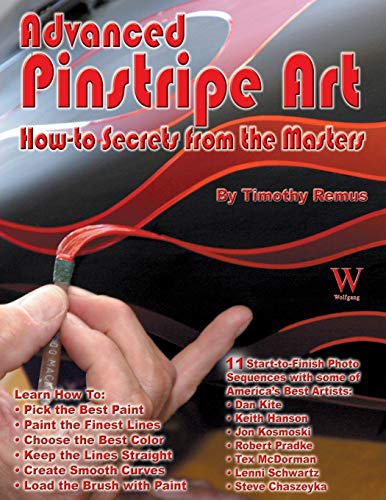 Stock image for Advanced Pinstripe Art: How-to Secrets from the Masters for sale by Voyageur Book Shop