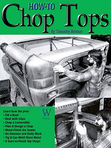 How To Chop Tops (How-To... (Wolfgang)) (9781929133499) by Remus, Timothy