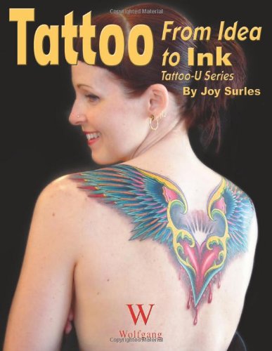 Stock image for Tattoo: From Idea to Ink (Tattoo-U) for sale by Decluttr