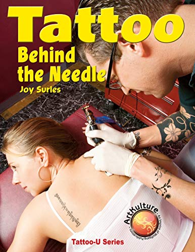 Stock image for Tattoo Behind the Needle (Tattoo-U Series) for sale by WorldofBooks