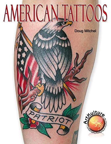 Stock image for American Tattoos (Tattoo-U) for sale by Front Cover Books