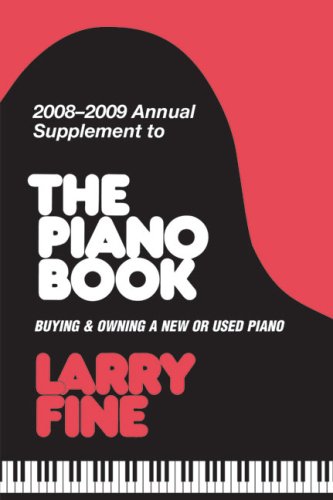 Imagen de archivo de 2008-2009 Annual Supplement to The Piano Book: Buying & Owning a New or Used Piano (Acoustic & Digital Piano Buyer) a la venta por SecondSale