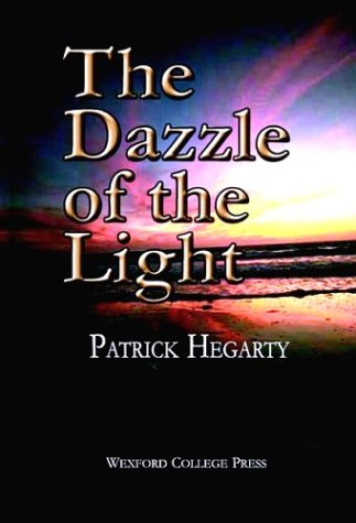 Stock image for The Dazzle of the Light for sale by WorldofBooks