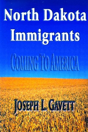9781929148745: North Dakota Immigrants: Coming to America